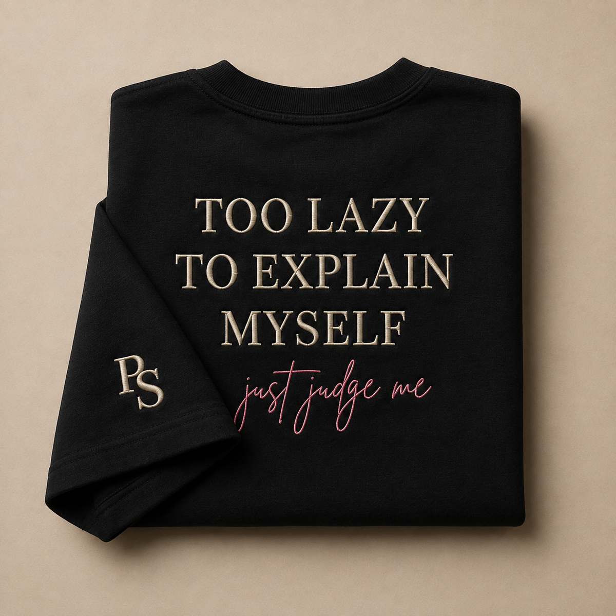Too Lazy to Explain Myself. Just Judge Me.